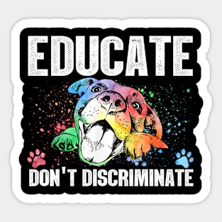 Educate Do Not Discriminate Sticker